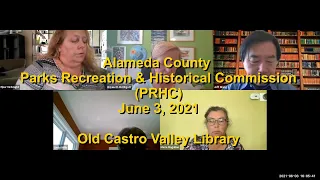 AC Parks Recreation and Historical Commission (PRHC) - Old Castro Valley Library June 3, 2021