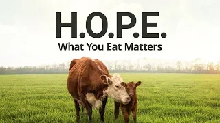 H.O.P.E. What You Eat Matters (TRAILER)