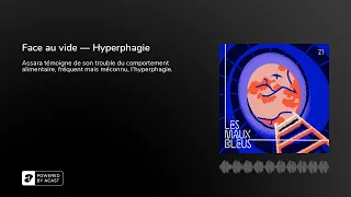 Face au vide — Hyperphagie