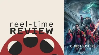 Ghostbusters: Frozen Empire | Reel-Time Review