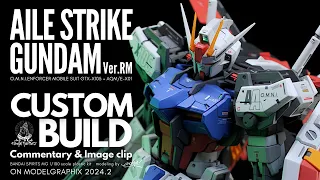 【GUNPLA】SEEDはココから始まった！MGエールストライクガンダムを徹底的に作る！【CUSTOM BUILD】Commentary & Image clip【ガンプラ】