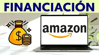 🔵 Cómo funciona la FINANCIACIÓN en AMAZON || Financiar una compra en Amazon en 2024