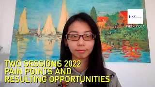 Two Sessions 2022 Main Points and Resulting Opportunities 2