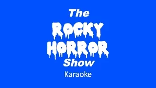 I'm Going Home | The Rocky Horror Show | TIG Music Karaoke Cover