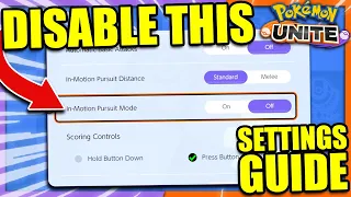 SETTINGS GUIDE FOR POKEMON UNITE
