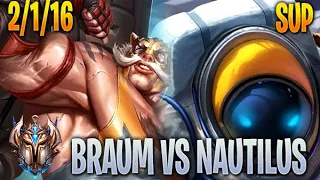 Braum Support vs Nautilus - NA Challenger