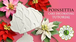 Flower Pro Poinsettia | Christmas Cake Decorating Tutorial With Chef Nicholas Lodge