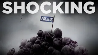 The DARK & EVIL Story of Nestle