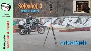 Soloshot 3 Optical 65 Camera – erste Eindrücke