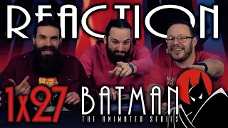 Batman: The Animated Series 1x27 REACTION!! "The Underdwellers"