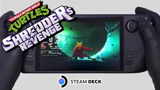 Steam Deck Gameplay | Teenage Mutant Ninja Turtles: Shredder's Revenge | Steam OS