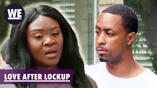 Are You Hiding Me from Your Family?! | Love After Lockup