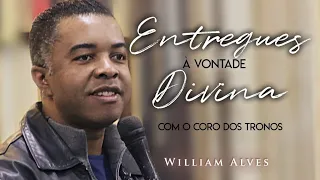 Entregues à vontade Divina - Willian Alves- Pregação Católica 2019