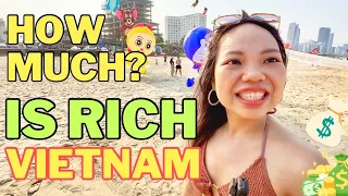 How Much Is RICH In Vietnam? Let's Ask Vietnamese!