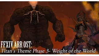 FFXIV OST Titan Phase 3 BGM ( Weight of the World ) - Titan HM - DRG POV