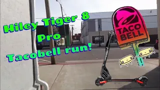 Hiley Tiger T8 Pro | Tacobell Run - Bag Secured