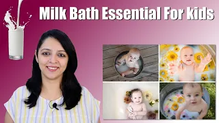 How to give Milk Bath to Kids for Soft and Clear Skin