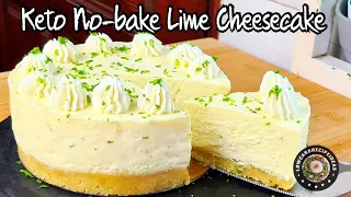 AMAZING NO-BAKE KETO LIME CHEESECAKE | NO EGGS | NO TOOLS | SUPER EASY