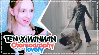 TEN X WINWIN (NCT) - Choreography lovely REACTION/РЕАКЦИЯ | KPOP ARI RANG