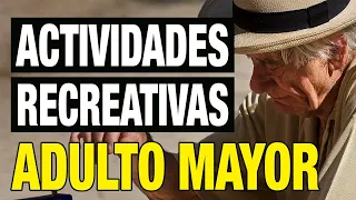 Actividades Recreativas para el Adulto Mayor (Ejercita la Memoria)