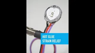 Hot Glue Strain Relief - Collin’s Lab Notes #adafruit #collinslabnotes