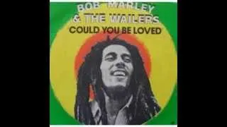 BOB MARLEY - COULD YOU BE LOVED (AUDIO REMASTERED)