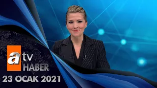 Atv Ana Haber | 23 Ocak 2021