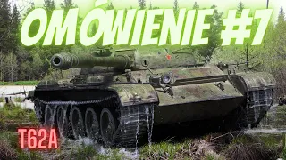 Omówienie Wszystkich X #7- T62A - World of Tanks Blitz
