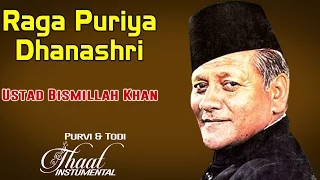 Raga Puriya Dhanashri | Ustad Bismillah Khan (Thaat Instrumental Purvi & Todi ) | Music Today