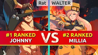 GGST ▰ Rat (#1 Ranked Johnny) vs WALTER (#2 Ranked Millia). High Level Gameplay