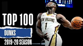 TOP 100 DUNKS 2019-20 NBA Season