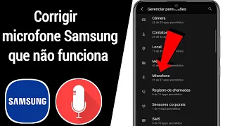 Como consertar o microfone Samsung que não funciona