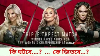 Charlotte flair  vs Natalia and nia jax number one Contender triple threat match