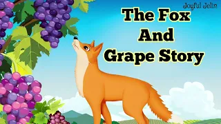 The Fox And The Grape English story | Short Story In English | Moral Story In English | Small Story