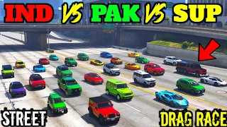 GTA 5 INDIA VS PAKISTAN VS SUPER CARS STREET DRAG RACE CHALLENGE | Gta 5 Gameplay