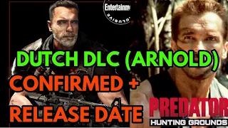 ARNOLD SCHWARZENEGGER (DUTCH) DLC CONFIRMED | PREDATOR: HUNTING GROUNDS