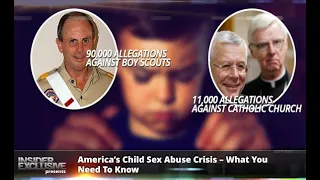 America’s Child Sex Abuse Crisis – What You Need To Know