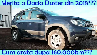 Merita sa cumperi o Dacia Duster din 2018 cu 160.000km? Cum arata un Duster din 2018 cu 160.000km?