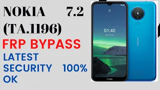 Nokia 7.2 (TA-1196) All Nokia FRP BYPASS ANDROID 11.12 (Without PC) | New Easy Method 2022 1000% ok