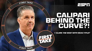 John Calipari is 'BEHIND THE CURVE!' - Greenberg says Kentucky's LOSS is UNACCEPTABLE | First Take