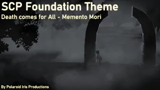 [SCP Theme] Death comes for All - Memento Mori