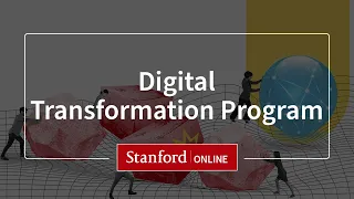 Stanford Digital Transformation Program