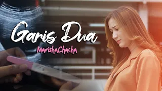 Garis Dua - Marisha Chacha (Official Music Video)