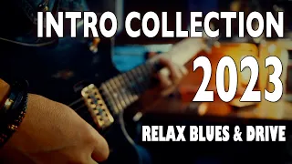 INTRO COLLECTION 2023 (Relax Blues & Drive)