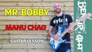 Mr. Bobby - Manu Chao - Guitar Lesson