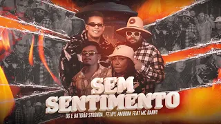 Sem Sentimento - Funk TikTok  Felipe Amorim e MC Danny (DG e Batidão Stronda)