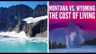 Montana vs Wyoming The Cost of Living