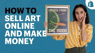How To SELL ART Online: Smart Tips To Making MONEY As An Artist