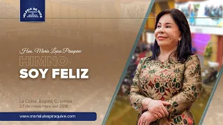 Himno: Soy feliz, Hna. María Luisa Piraquive, IDMJI