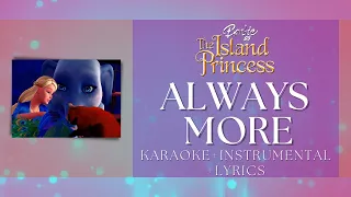 Always More (Barbie) | Karaoke + Instrumental | Sing along ♪